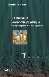 La nouvelle économie psychique