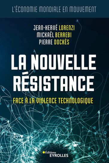 La nouvelle résistance - Jean-Hervé Lorenzi - Mickael Berrebi - Pierre Dockès