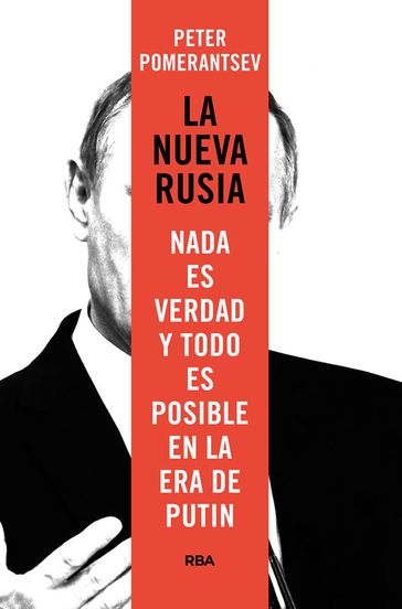 La nueva Rusia - Peter Pomerantsev