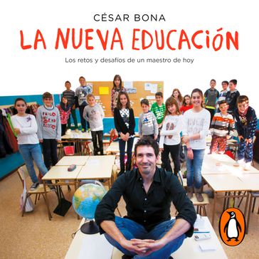 La nueva educación - César Bona