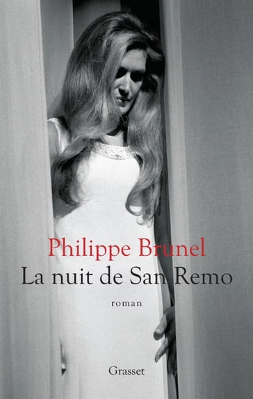 La nuit de San Remo - Philippe Brunel