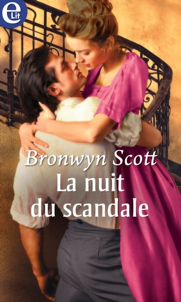 La nuit du scandale - Bronwyn Scott