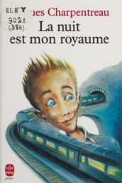 La nuit est mon royaume