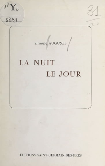 La nuit, le jour - Simone Auguste