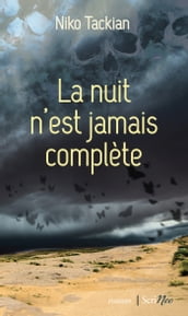 La nuit n est jamais complète