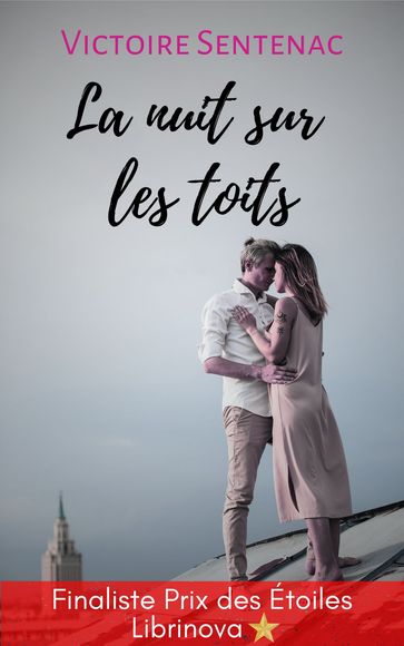 La nuit sur les toits - Victoire Sentenac