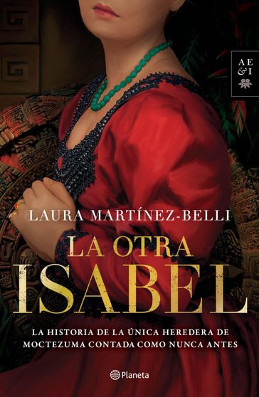La otra Isabel - Laura Martínez-Belli