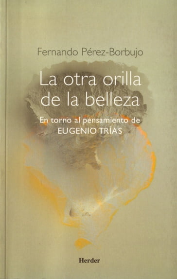 La otra orilla de la belleza - Fernando Pérez-Borbujo