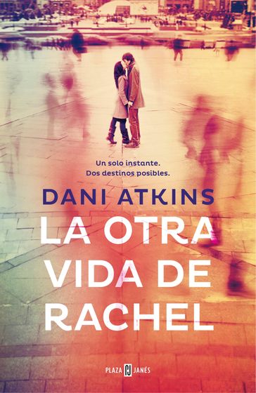 La otra vida de Rachel - Dani Atkins