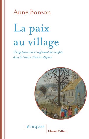 La paix au village - Anne Bonzon