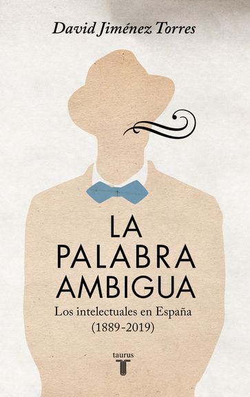 La palabra ambigua - David Jiménez Torres