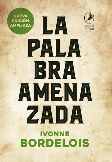 La palabra amenazada - Ivonne Bordelois