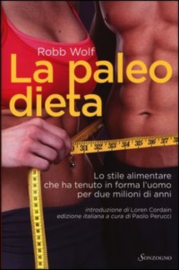 La paleo dieta - Robb Wolf