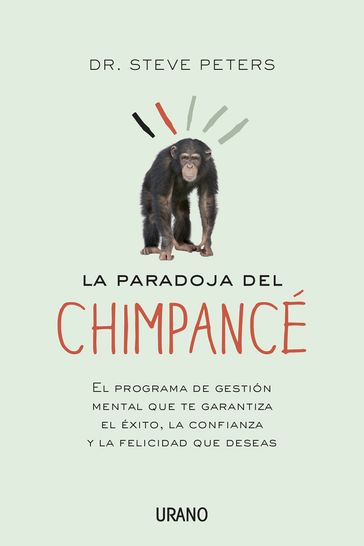 La paradoja del chimpancé - STEVE PETERS