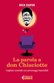 La parola a don Chisciotte