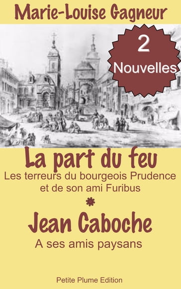 La part du feu - Jean Caboche - Marie-Louise Gagneur