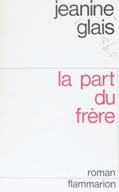 La part du frère