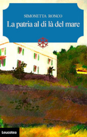 La patria al di là del mare