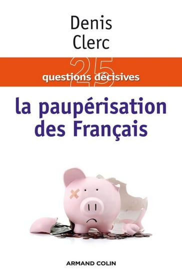 La paupérisation des Français - Denis Clerc