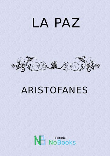 La paz - Aristofanes