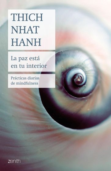 La paz está en tu interior - Thich Nhat Hanh