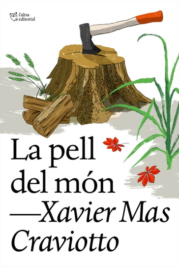 La pell del món - Xavier Mas Craviotto