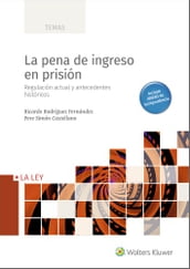 La pena de ingreso en prisión