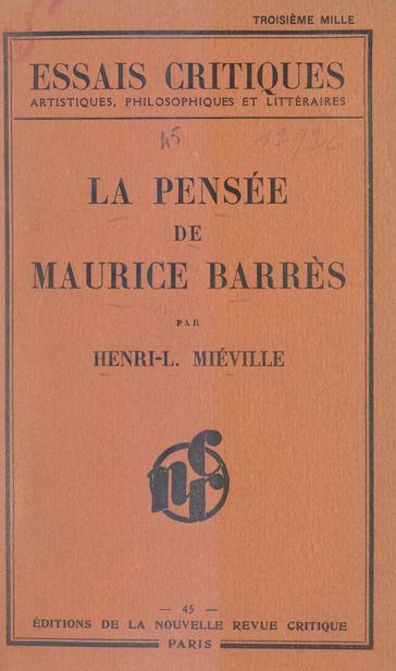 La pensée de Maurice Barrès - Henri-Louis Miéville