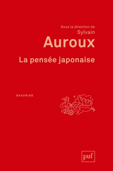 La pensée japonaise - Sylvain Auroux