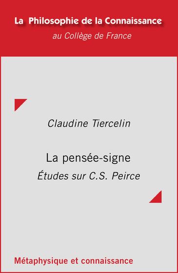 La pensée-signe - Claudine Tiercelin
