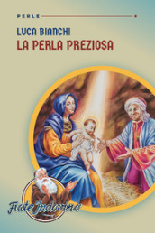 La perla preziosa