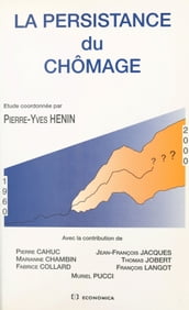 La persistance du chômage