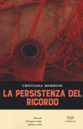 La persistenza del ricordo