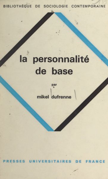 La personnalité de base - Georges Balandier - Georges Gurvitch - Mikel Dufrenne