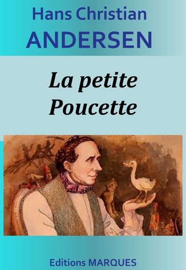 La petite Poucette - Hans Christian Andersen