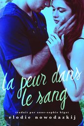 La peur dans le sang