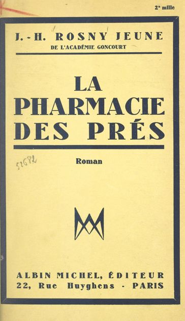 La pharmacie des prés - J.-H. Rosny Jeune