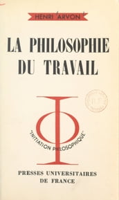 La philosophie du travail