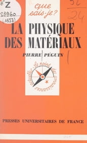 La physique des matériaux