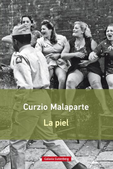 La piel - Curzio Malaparte