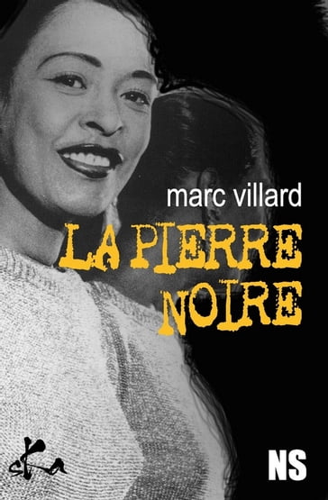 La pierre noire - Marc Villard