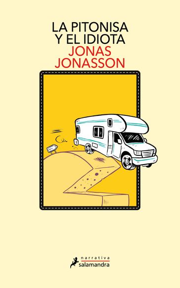La pitonisa y el idiota - Jonas Jonasson