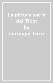 La pittura sacra del Tibet