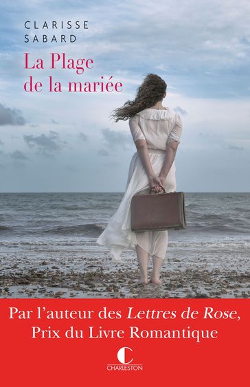 La plage de la mariée - Clarisse Sabard