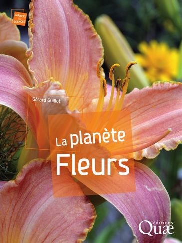 La planète fleurs - Gérard Guillot