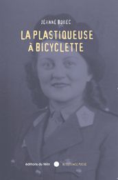 La plastiqueuse à bicyclette