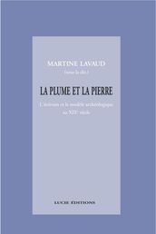 La plume et la pierre