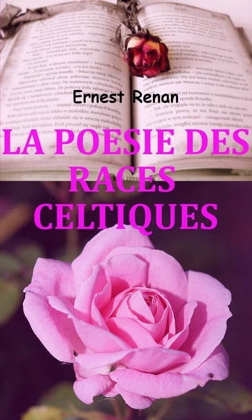La poésie des races celtiques - Ernest Renan