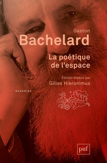 La poétique de l'espace - Gaston Bachelard