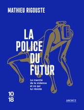 La police du futur